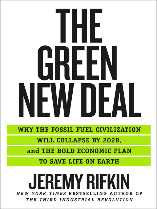 Title details for The Green New Deal by Jeremy Rifkin - Wait list